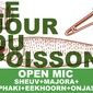 Le jour du poisson - Open Mic 01 Sheuv23/Onjas/Majora/Eekhoorn/Phaki/Lonnie Size image